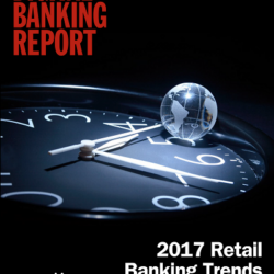 2017 Retail Banking Trends and Predictions