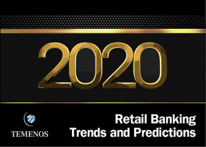 2020 Retail Banking Trends and Predictions