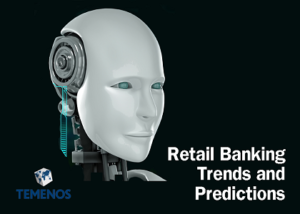 Retail Banking Trends and Predictions 2020