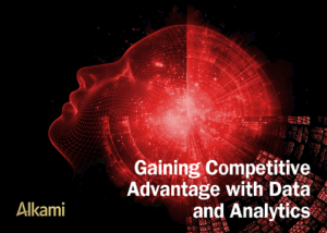 Gaining Competitive Advantage with Data and Analytics