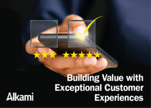 Building Value with Exceptional Customer Experiences