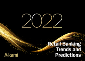 Retail Banking Trends and Predictions 2022